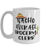 Funny Grocery Clerk Mug Nacho Average Grocery Clerk Coffee Cup 15oz White