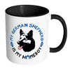 Funny GSD Mug My German Shepherd Is White 11oz Accent Coffee Mugs