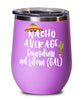 Funny Guardian ad Litem Wine Tumbler Nacho Average Guardian ad Litem (GAL) Wine Glass Stemless 12oz Stainless Steel