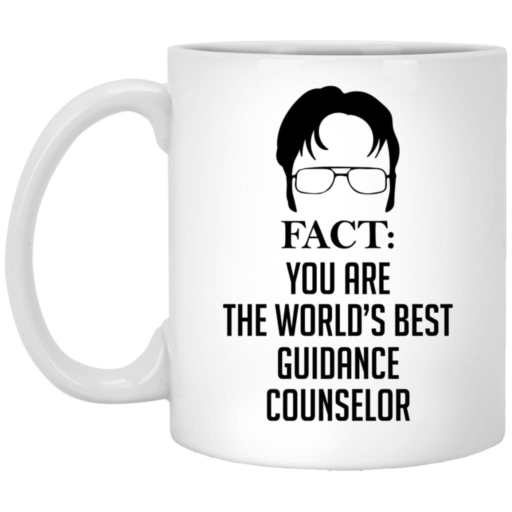 Funny Guidance Counselor Mug Fact You Are The Worlds Best Guidance Counselor Coffee Cup 11oz White XP8434
