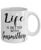 Funny Gunsmith Mug Life Is Better With Gunsmithing Coffee Cup 11oz 15oz White