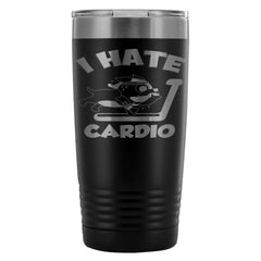 Funny Gym Dog Mug Travel Mug I Hate Cardio 20oz Stainless Steel Tumbler