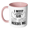 Funny Gym Fitness Mug I Must Go My Gym Needs Me White 11oz Accent Coffee Mugs