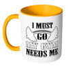 Funny Gym Fitness Mug I Must Go My Gym Needs Me White 11oz Accent Coffee Mugs