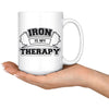 Funny Gym Mug Iron Is My Therapy 15oz White Coffee Mugs