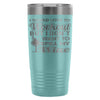 Funny Gym Travel Mug I Dont Want To Spill My Wine 20oz Stainless Steel Tumbler