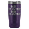 Funny Gym Travel Mug Know Pain Know Gain 20oz Stainless Steel Tumbler