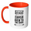 Funny Gym Weightlifting Mug I Workout Because White 11oz Accent Coffee Mugs