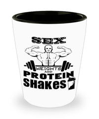 Funny Gym Weightlifting Shot Glass Sex Weights And Protein Shakes