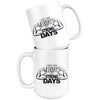 Funny Gym Workout Mug I Dont Have Weekdays Only Strong 15oz White Coffee Mugs