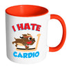 Funny Gym Workout Mug I Hate Cardio White 11oz Accent Coffee Mugs