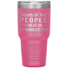 Funny Gymnast Tumbler Tears Of The People I Beat In Gymnastics 30oz Stainless Steel Tumbler