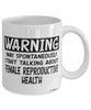 Funny Gynecologist Mug Warning May Spontaneously Start Talking About Female Reproductive Health Coffee Cup White