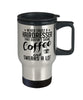 Funny Hairdresser Travel Mug Never Trust A Hairdresser That Doesn't Drink Coffee and Swears A Lot 14oz Stainless Steel