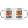 Funny Halloween Mug Witch Better Have My Candy 11oz White Coffee Mugs