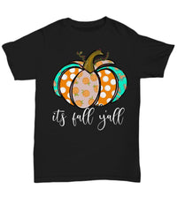 Funny Halloween Shirt It's Fall Y'all Unisex T-shirt