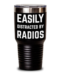 Funny Ham Radios Tumbler Easily Distracted By Radios Tumbler 20oz 30oz Stainless Steel