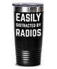 Funny Ham Radios Tumbler Easily Distracted By Radios Tumbler 20oz 30oz Stainless Steel