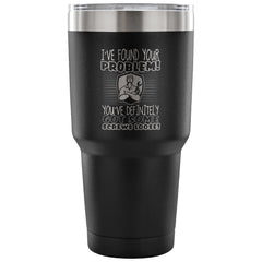 Funny Handyman Mechanic Travel Mug I've Found Your 30 oz Stainless Steel Tumbler