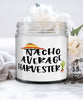 Funny Harvester Candle Nacho Average Harvester 9oz Vanilla Scented Candles Soy Wax