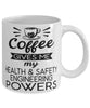Funny Health and Safety Engineer Mug Coffee Gives Me My Health and Safety Engineering Powers Coffee Cup 11oz 15oz White