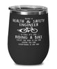 Funny Health and Safety Engineer Wine Glass Being A Health and Safety Engineer Is Easy It's Like Riding A Bike Except 12oz Stainless Steel Black