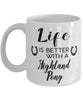 Funny Highland Pony Horse Mug Life Is Better With A Highland Pony Coffee Cup 11oz 15oz White