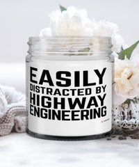 Funny Highway Engineer Candle Easily Distracted By Highway Engineering 9oz Vanilla Scented Candles Soy Wax