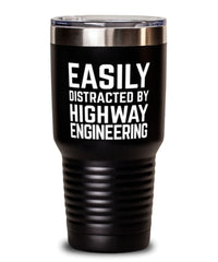 Funny Highway Engineer Tumbler Easily Distracted By Highway Engineering Tumbler 30oz Stainless Steel