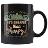 Funny Hiker Mug Hiking Its Cheaper Than Therapy 11oz Black Coffee Mugs