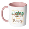 Funny Hiker Mug Hiking Its Cheaper Than Therapy White 11oz Accent Coffee Mugs