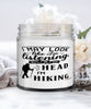 Funny Hiking Candle I May Look Like I'm Listening But In My Head I'm Hiking 9oz Vanilla Scented Candles Soy Wax