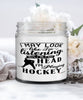 Funny Hockey Candle I May Look Like I'm Listening But In My Head I'm Playing Hockey 9oz Vanilla Scented Candles Soy Wax