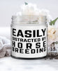 Funny Horse Breeder Candle Easily Distracted By Horse Breeding 9oz Vanilla Scented Candles Soy Wax