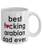 Funny Horse Mug B3st F-cking Arabian Dad Ever Coffee Cup White