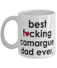 Funny Horse Mug B3st F-cking Camargue Dad Ever Coffee Cup White