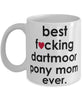 Funny Horse Mug B3st F-cking Dartmoor Pony Mom Ever Coffee Cup White