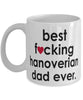 Funny Horse Mug B3st F-cking Hanoverian Dad Ever Coffee Cup White