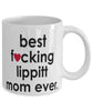 Funny Horse Mug B3st F-cking Lippitt Mom Ever Coffee Cup White