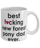 Funny Horse Mug B3st F-cking New Forest Pony Dad Ever Coffee Cup White