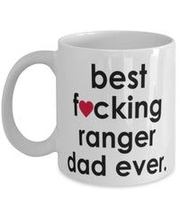 Funny Horse Mug B3st F-cking Ranger Dad Ever Coffee Cup White