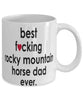 Funny Horse Mug B3st F-cking Rocky Mountain Horse Dad Ever Coffee Cup White