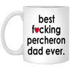 Funny Horse Mug Best F-cking Percheron Dad Ever Coffee Cup 11oz White XP8434