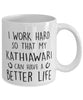 Funny Horse Mug I Work Hard So That My Kathiawari Can Have A Better Life Coffee Mug 11oz White