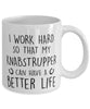 Funny Horse Mug I Work Hard So That My Knabstrupper Can Have A Better Life Coffee Mug 11oz White