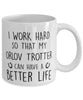 Funny Horse Mug I Work Hard So That My Orlov Trotter Can Have A Better Life Coffee Mug 11oz White