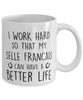 Funny Horse Mug I Work Hard So That My Selle Francais Can Have A Better Life Coffee Mug 11oz White