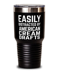 Funny Horse Tumbler Easily Distracted By American Cream Drafts Tumbler 30oz Stainless Steel