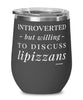 Funny Horse Wine Glass Introverted But Willing To Discuss Lipizzans 12oz Stainless Steel Black