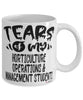 Funny Horticulture Operations Management Professor Teacher Mug Tears Of My Horticulture Operations Management Students Coffee Cup White